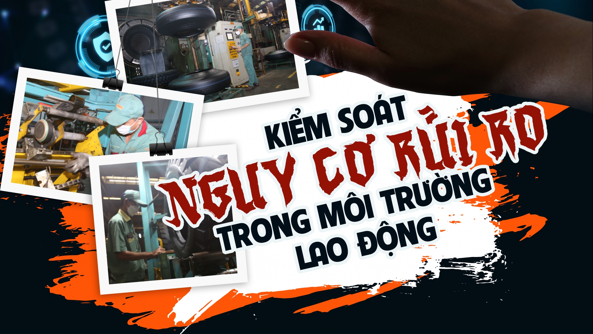 Kiểm soát nguy cơ rủi ro trong môi trường lao động