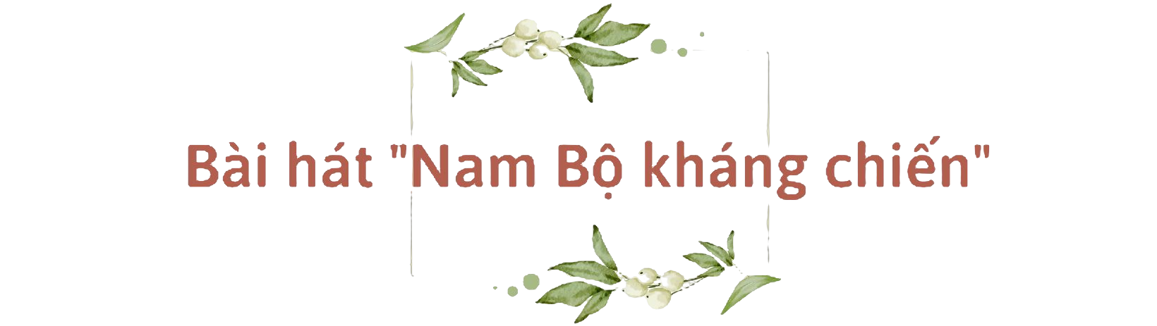 Kỷ niệm ngày Nam Bộ kháng chiến: Mùa thu rồi ngày hăm ba…