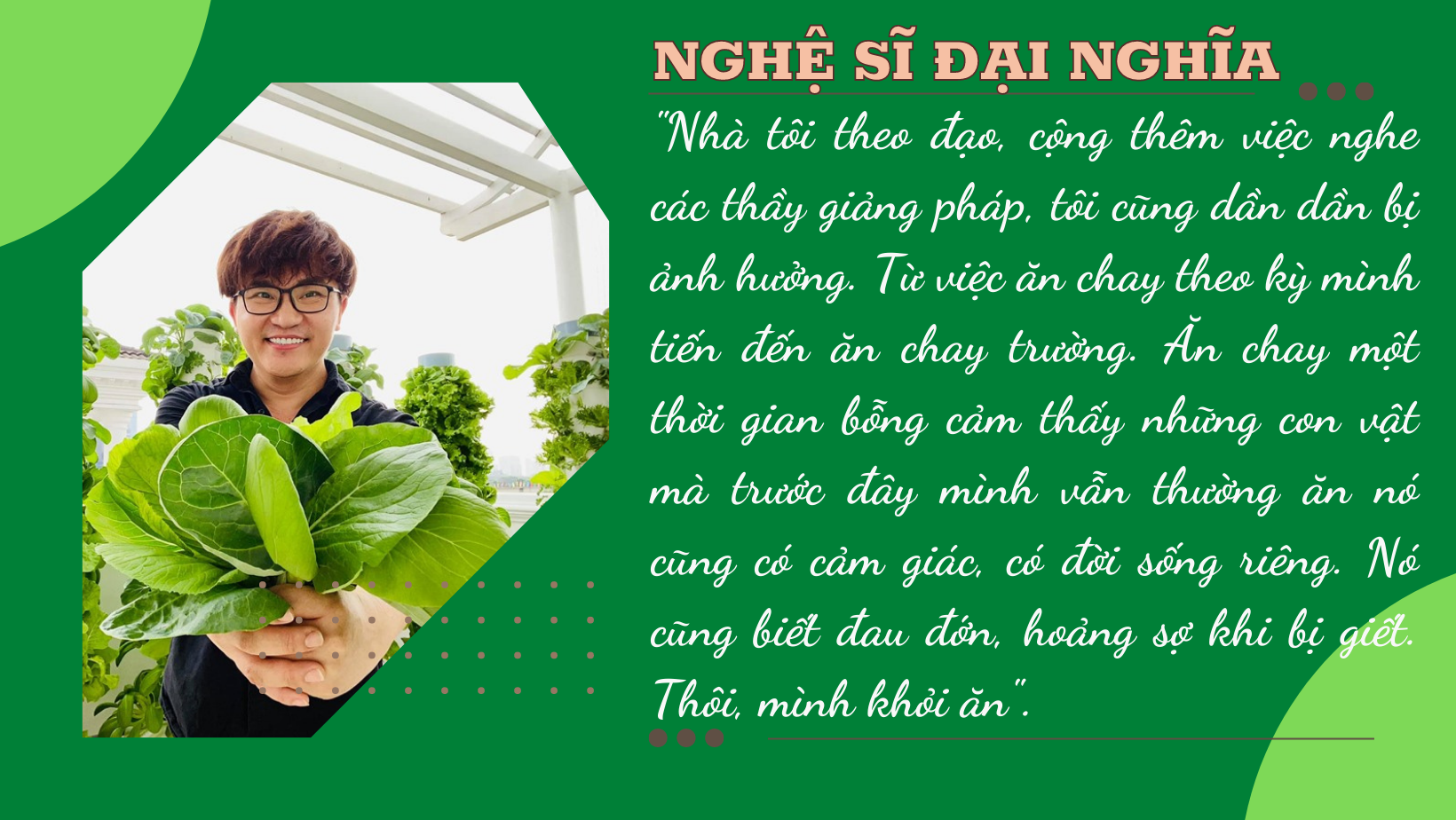 Nghệ sĩ Đại Nghĩa: Từ “ngọn cờ đầu trong phong trào ăn uống” đến trường chay