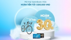 Mở thẻ VietinBank Visa nhận hoàn tiền đến 1.500.000 đồng