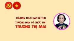 Tiểu sử Thường trực Ban Bí thư Trương Thị Mai