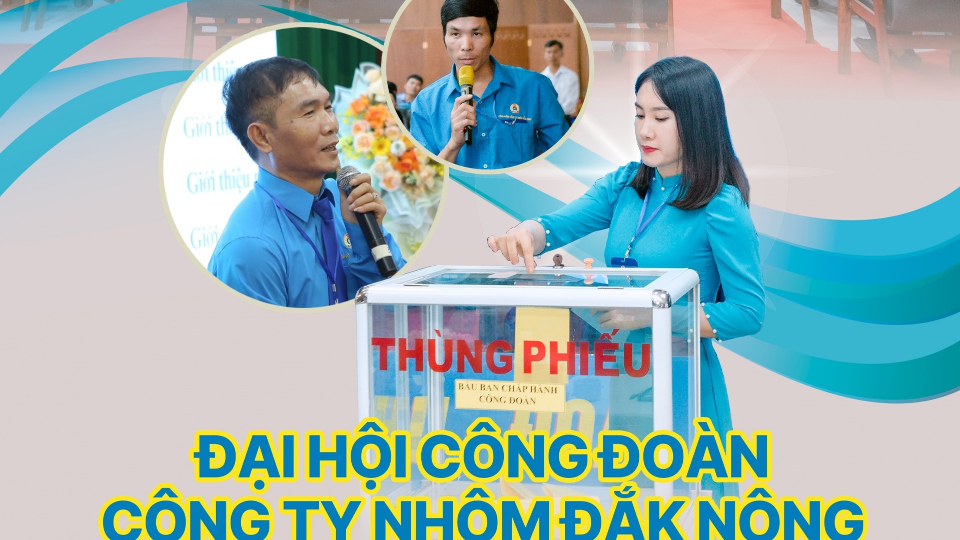 Đại hội Công đoàn Công ty Nhôm Đắk Nông nhiệm kỳ 2023  - 2028