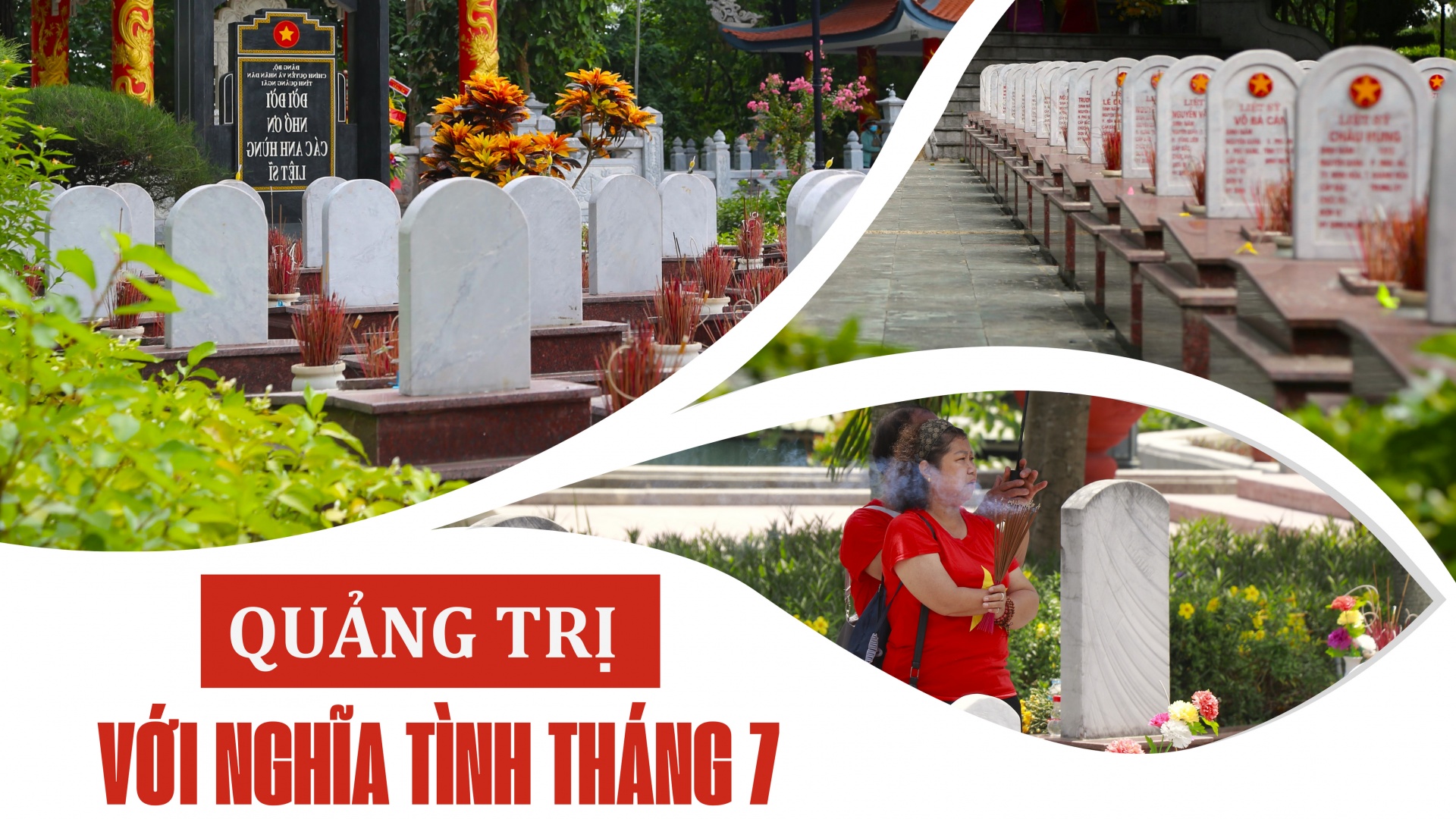 Quảng Trị với nghĩa tình tháng 7