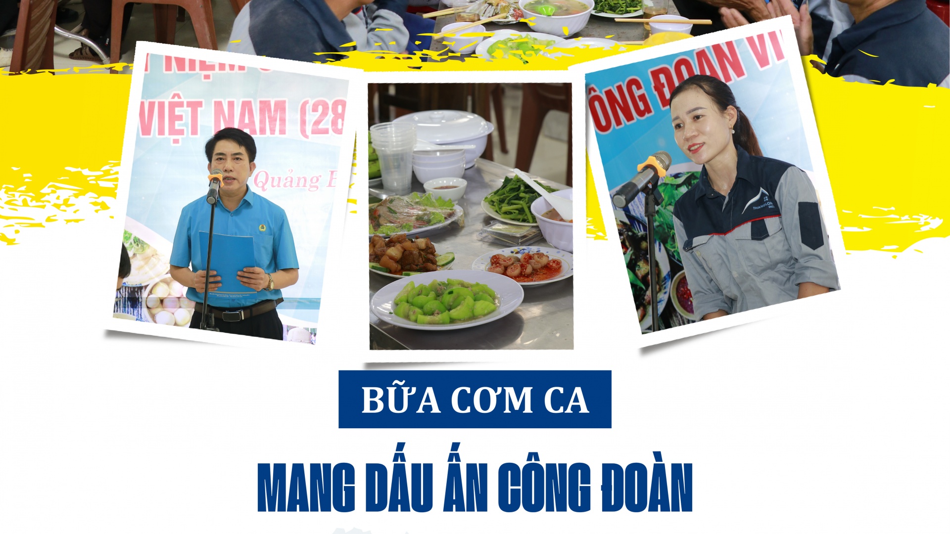 Bữa cơm ca mang dấu ấn công đoàn