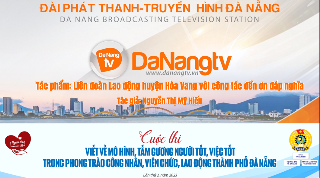 Liên đoàn Lao động huyện Hòa Vang với công tác đền ơn đáp nghĩa