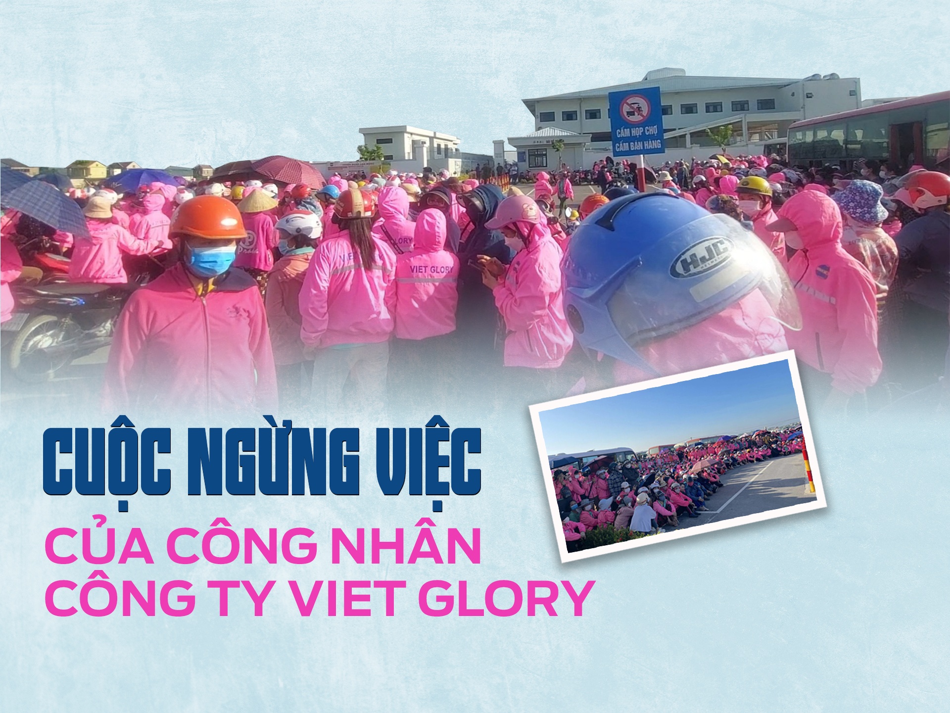 Cuộc ngừng việc của công nhân Công ty Viet Glory