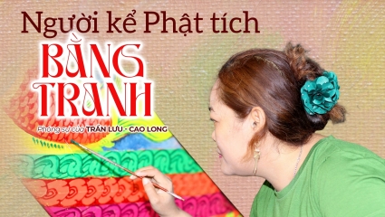 Người kể Phật tích bằng tranh