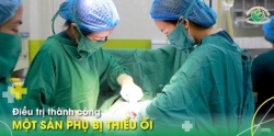 Bệnh viện Phụ sản Hà Nội điều trị thành công một sản phụ bị thiểu ối