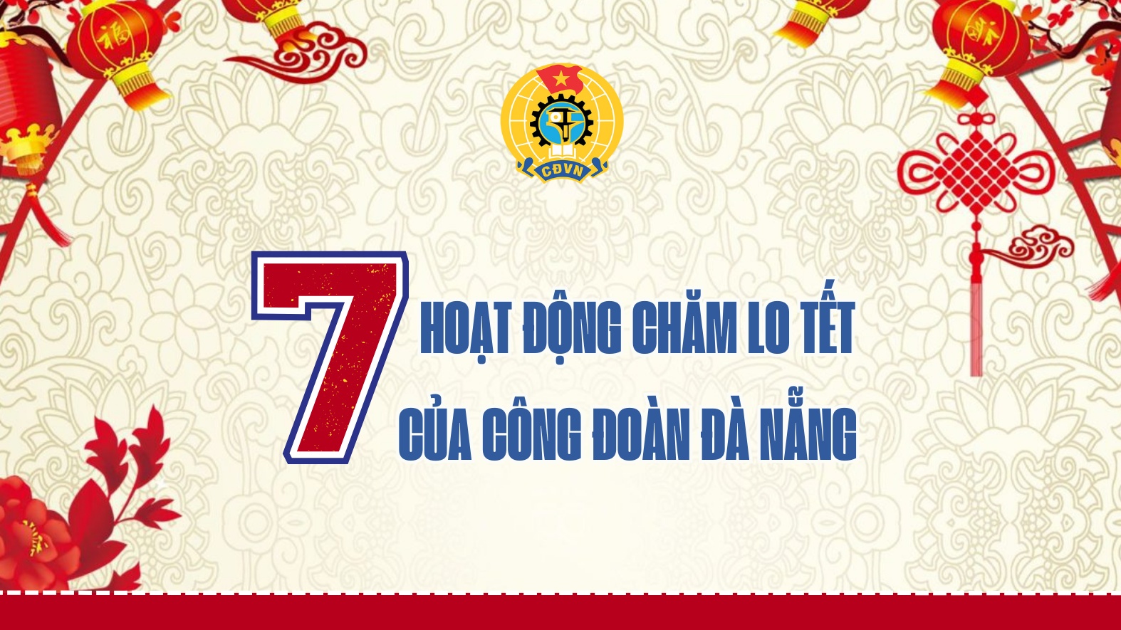 7 hoạt động chăm lo Tết của Công đoàn Đà Nẵng