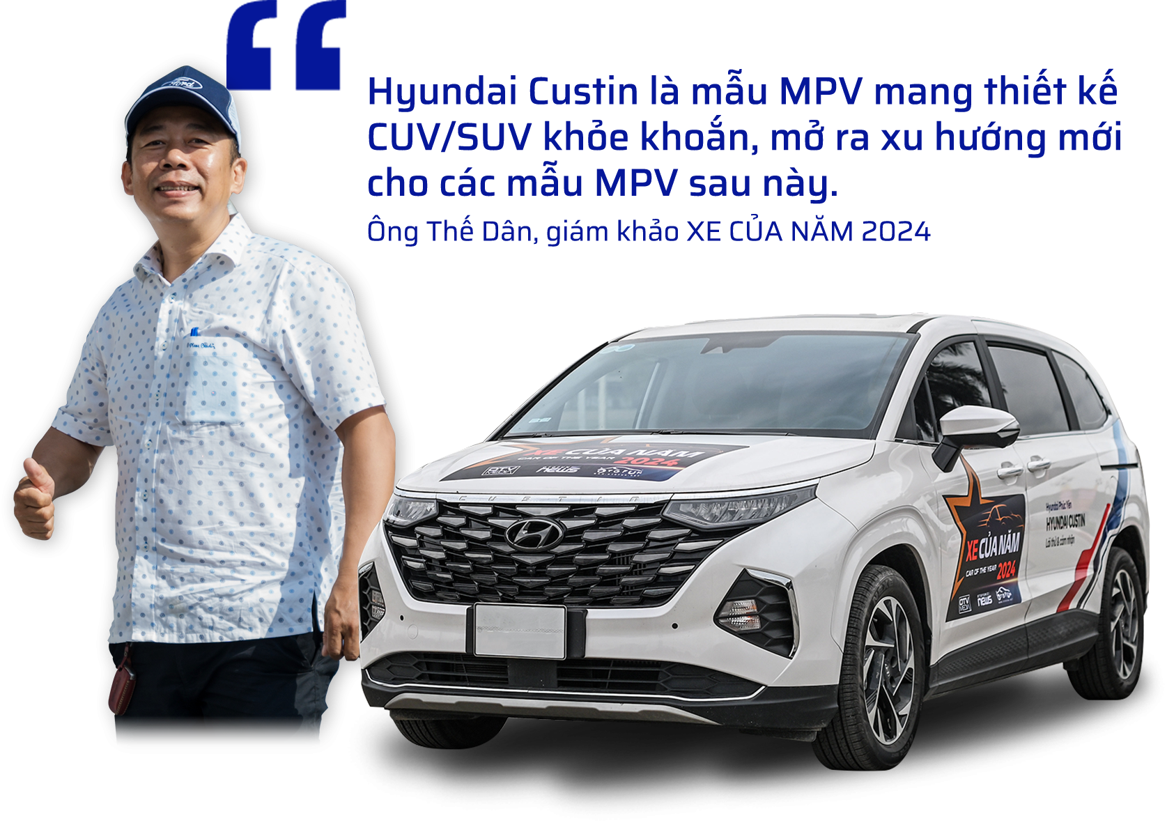 Hội đồng Giám khảo XE CỦA NĂM 2024 tiết lộ lý do chọn Hyundai Custin là Xe Thoải mái Tiện ích nhất 2024