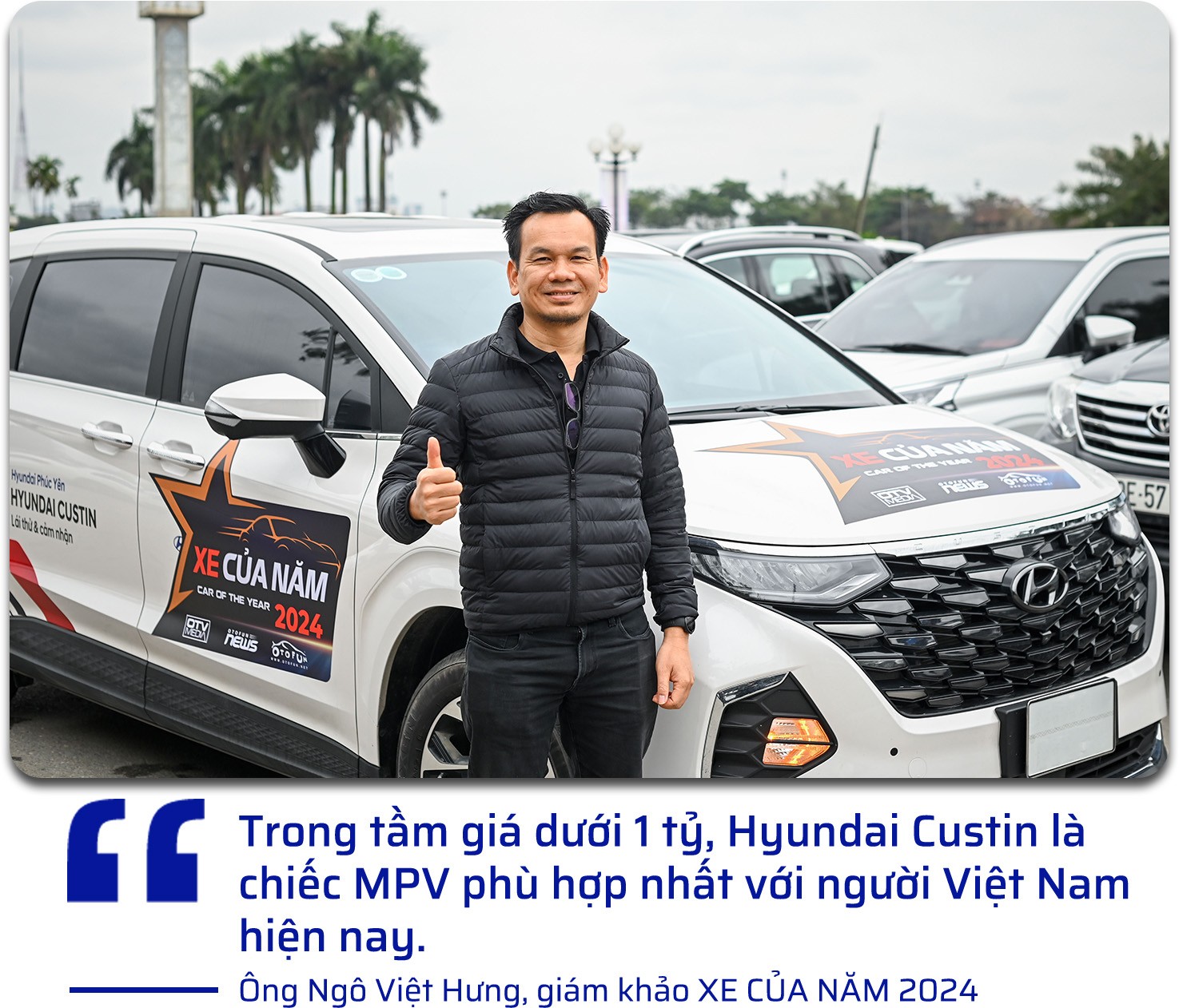 Hội đồng Giám khảo XE CỦA NĂM 2024 tiết lộ lý do chọn Hyundai Custin là Xe Thoải mái Tiện ích nhất 2024