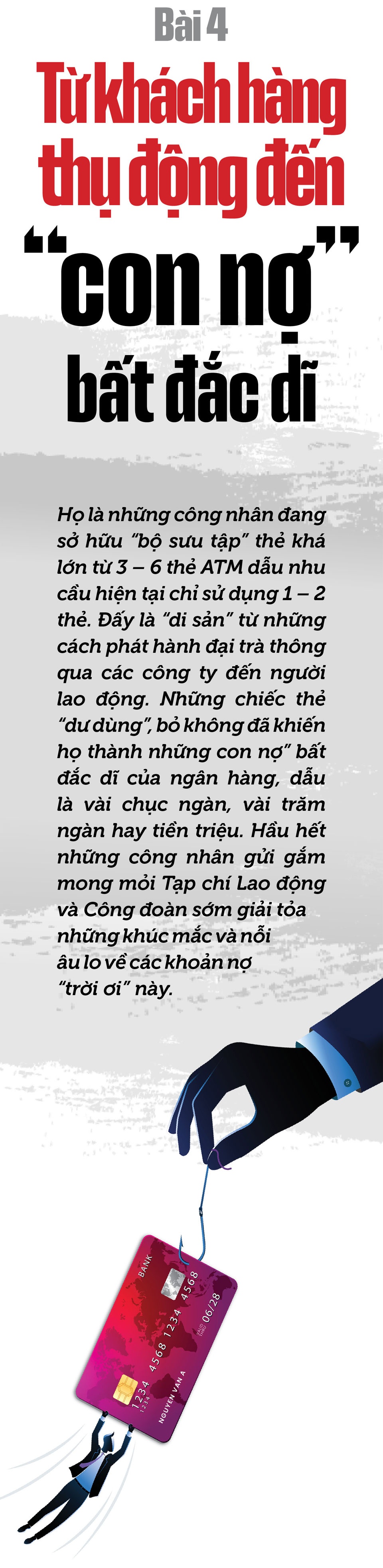 Từ cuộc khảo sát 500 công nhân dùng thẻ ATM: Những con số không thể làm ngơ