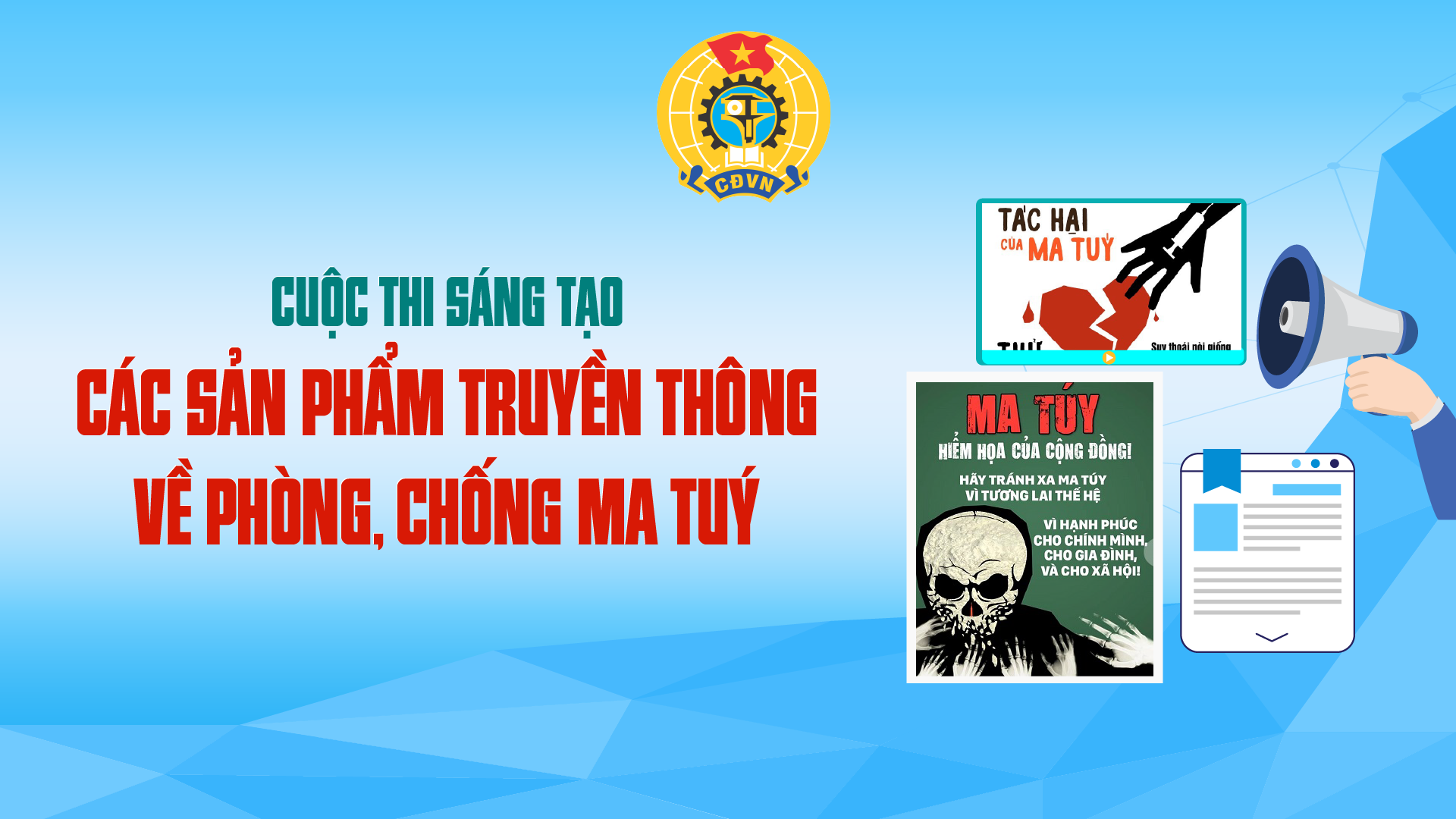 Thể lệ Cuộc thi sáng tạo sản phẩm truyền thông về phòng, chống ma túy