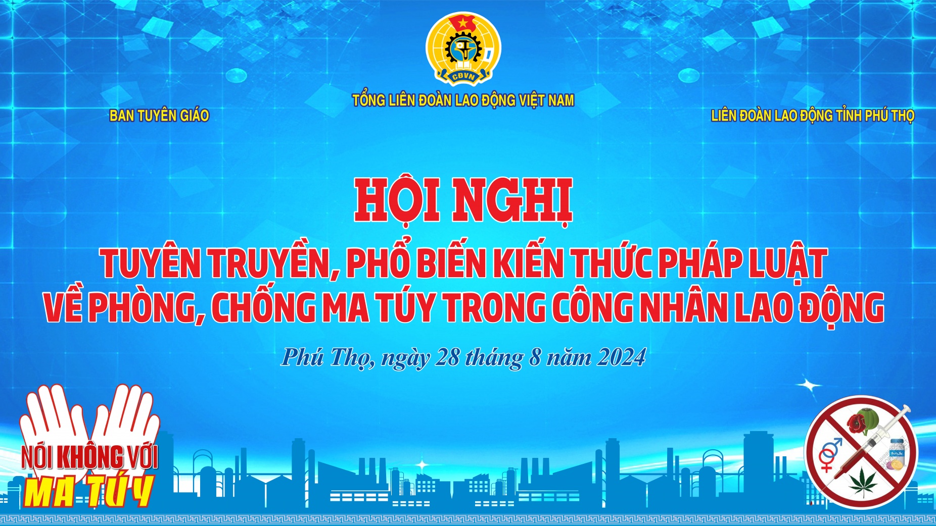 Trực tiếp: Phổ biến kiến thức, pháp luật về phòng chống ma túy trong công nhân tại Phú Thọ