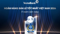 VietinBank 9 năm liên tiếp được vinh danh Ngân hàng bán lẻ tốt nhất Việt Nam