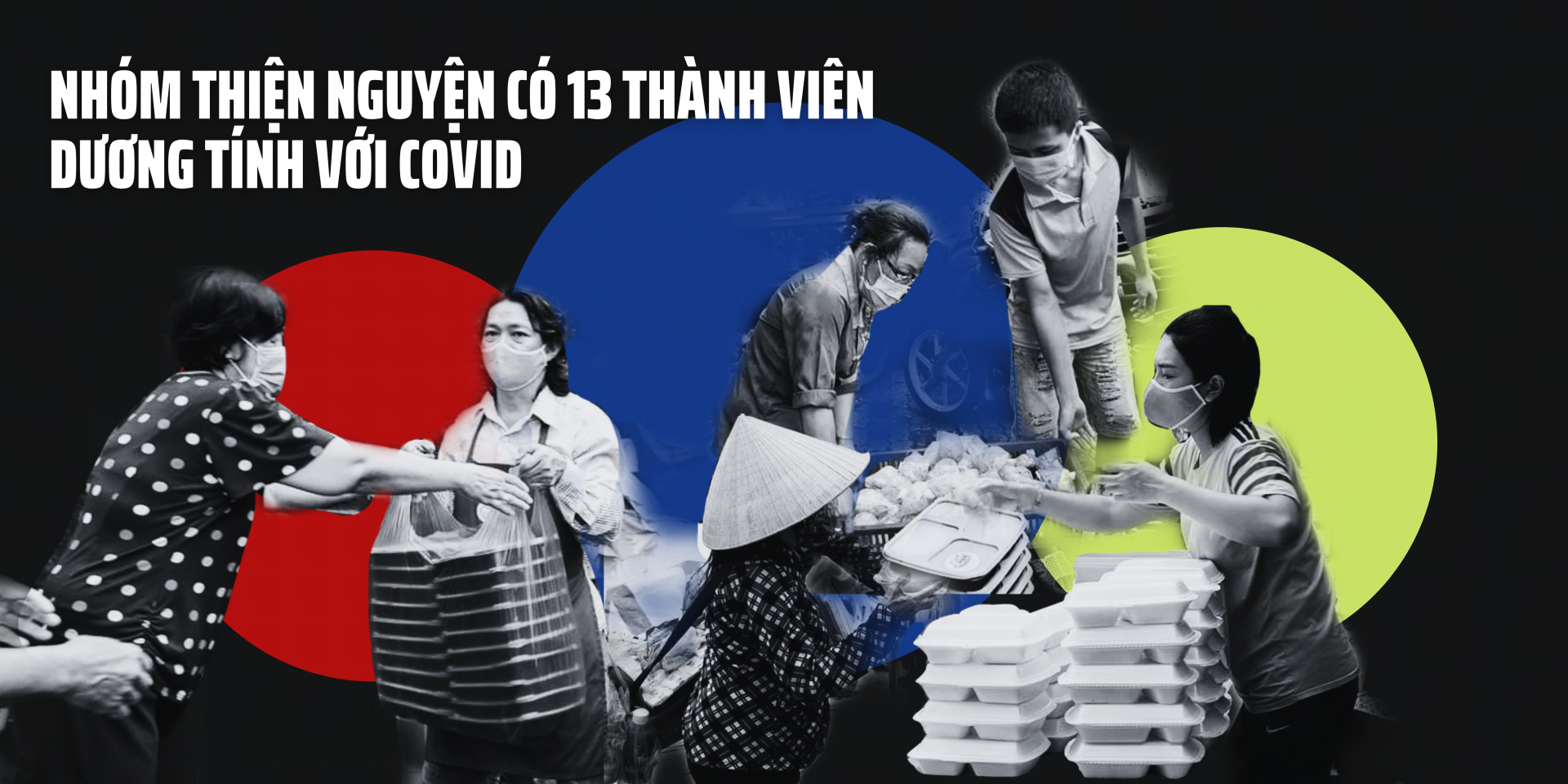 Nhóm thiện nguyện có 13 thành viên dương tính với Covid