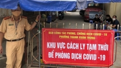 Hà Nội phong tỏa khu vực có 2000 dân do phát hiện nhiều ca nhiễm mới