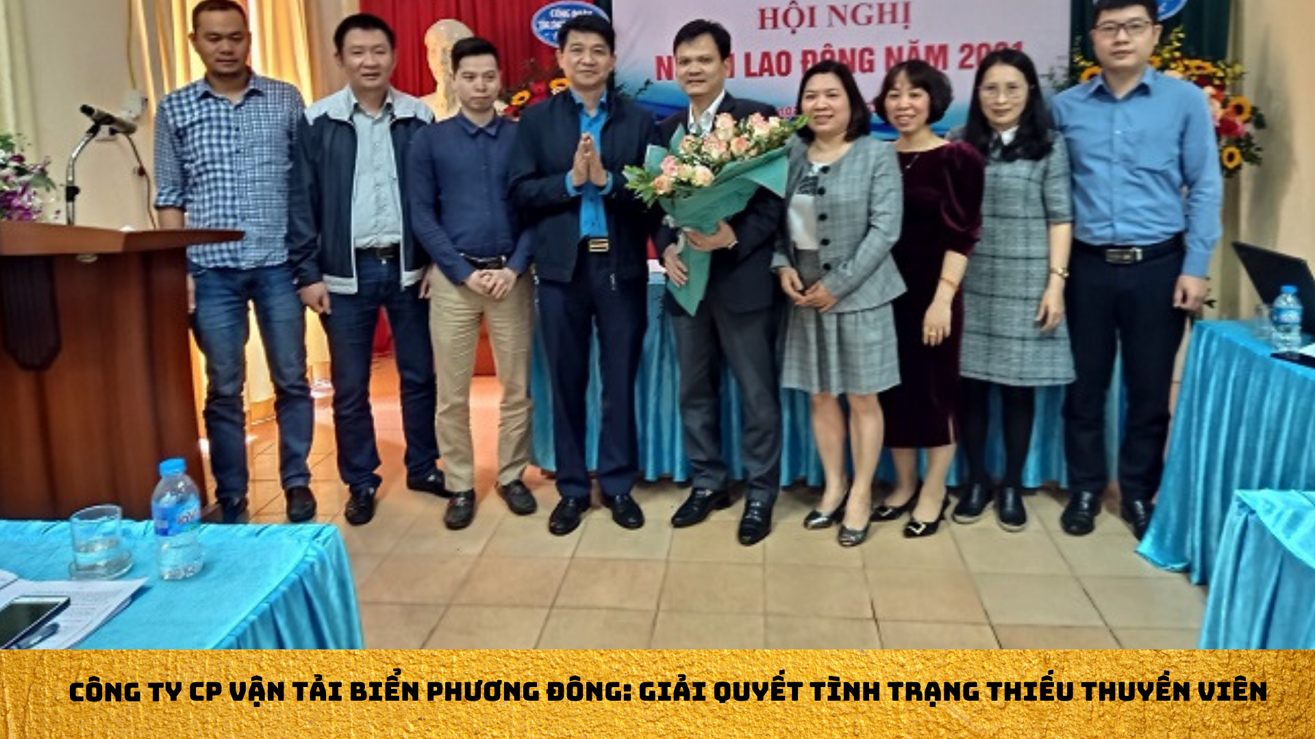 Công ty CP Vận tải biển Phương Đông: Giải quyết tình trạng thiếu thuyền viên