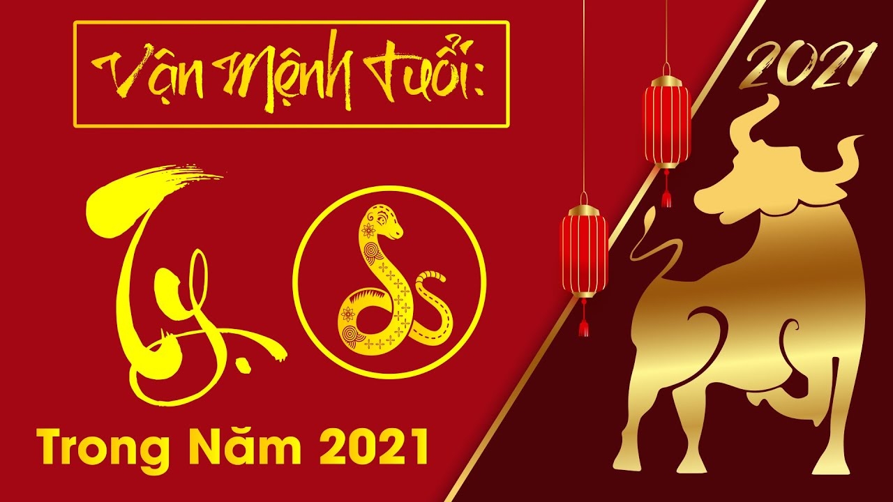 Tuổi Tỵ trong năm 2021: Sự nghiệp thăng hoa, tiền bạc rủng rỉnh