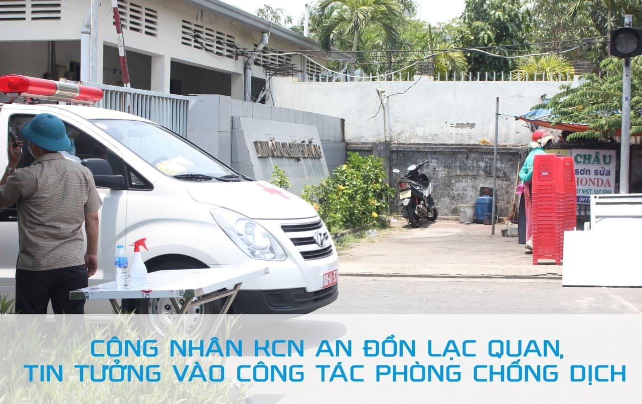 Công nhân KCN An Đồn lạc quan tin tưởng vào công tác phòng, chống dịch