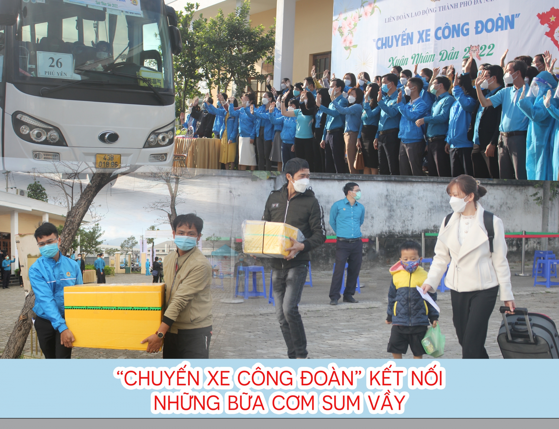 “Chuyến xe Công đoàn” kết nối những bữa cơm sum vầy