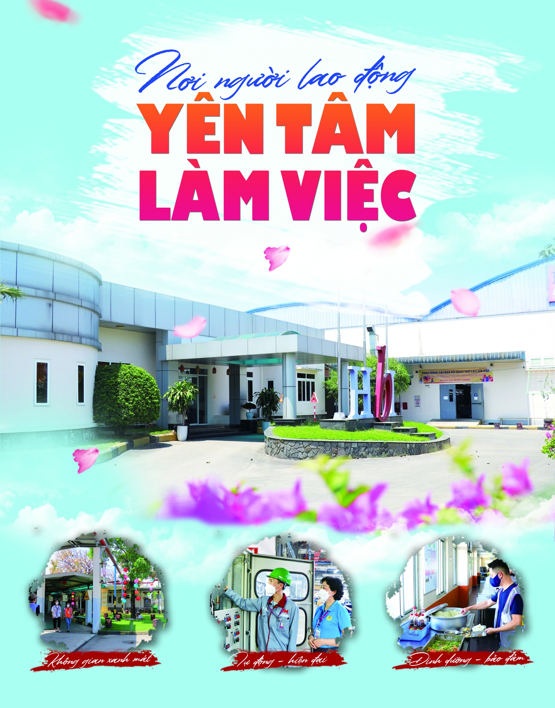 Nơi người lao động yên tâm làm việc