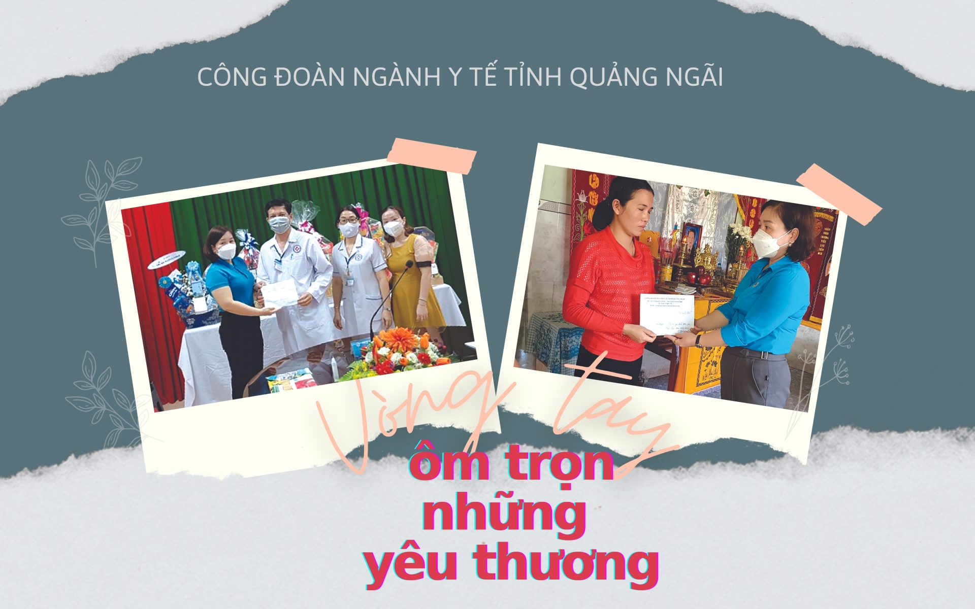 Công đoàn ngành Y tế tỉnh Quảng Ngãi: Vòng tay ôm trọn những yêu thương