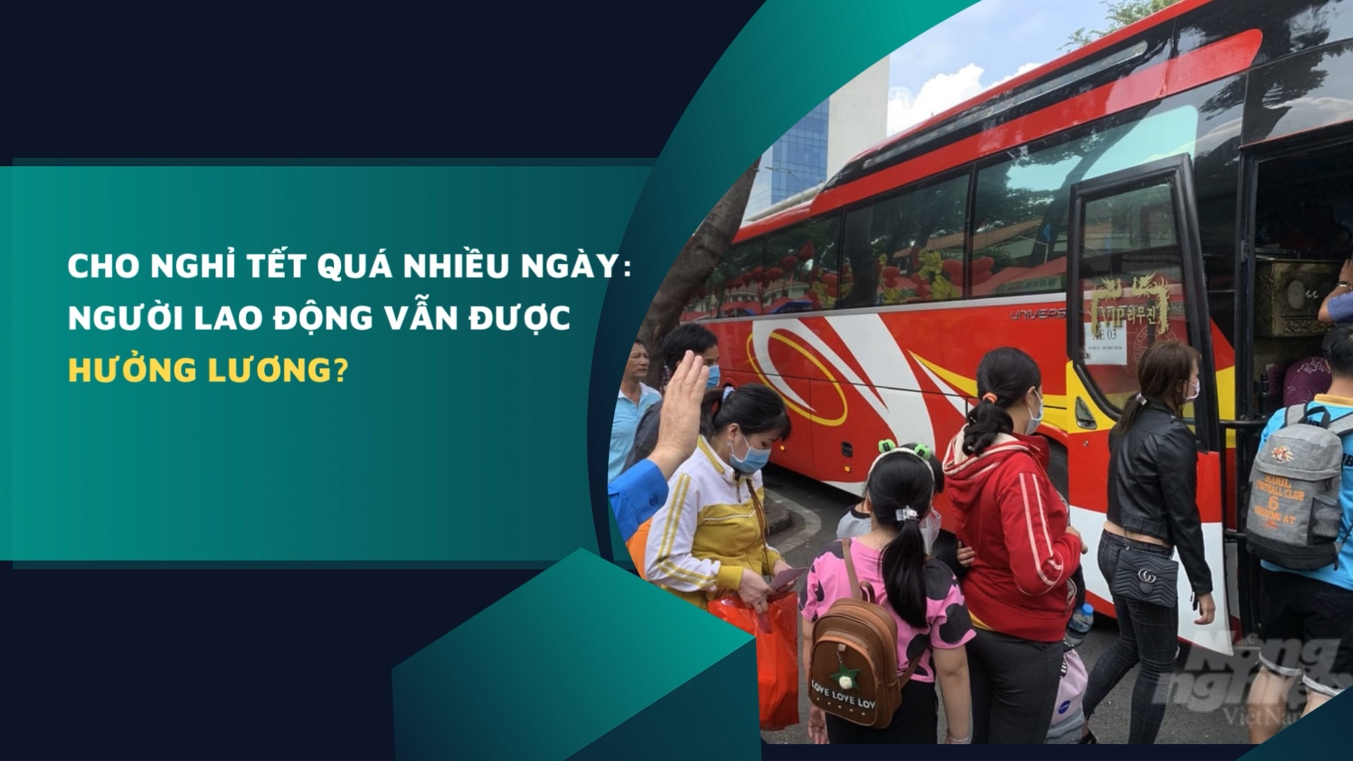 Cho nghỉ tết quá nhiều ngày: Người lao động vẫn được hưởng lương?