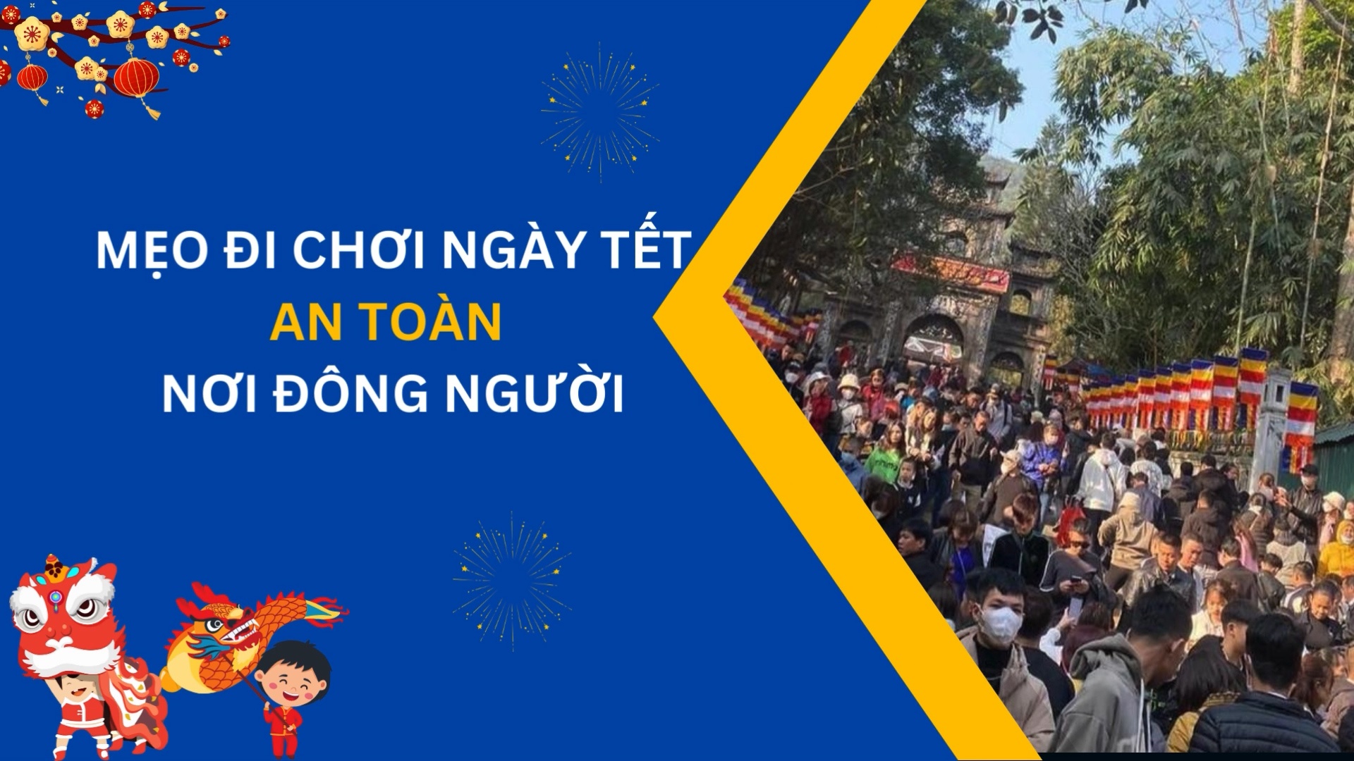 Mẹo đi chơi ngày Tết an toàn nơi đông người