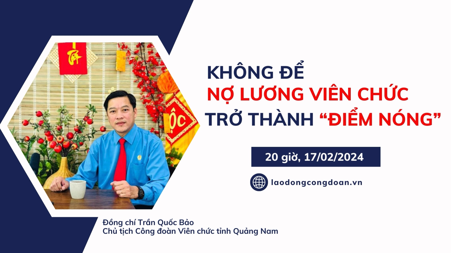 Đón xem Talk Công đoàn: Không để nợ lương viên chức trở thành "điểm nóng"