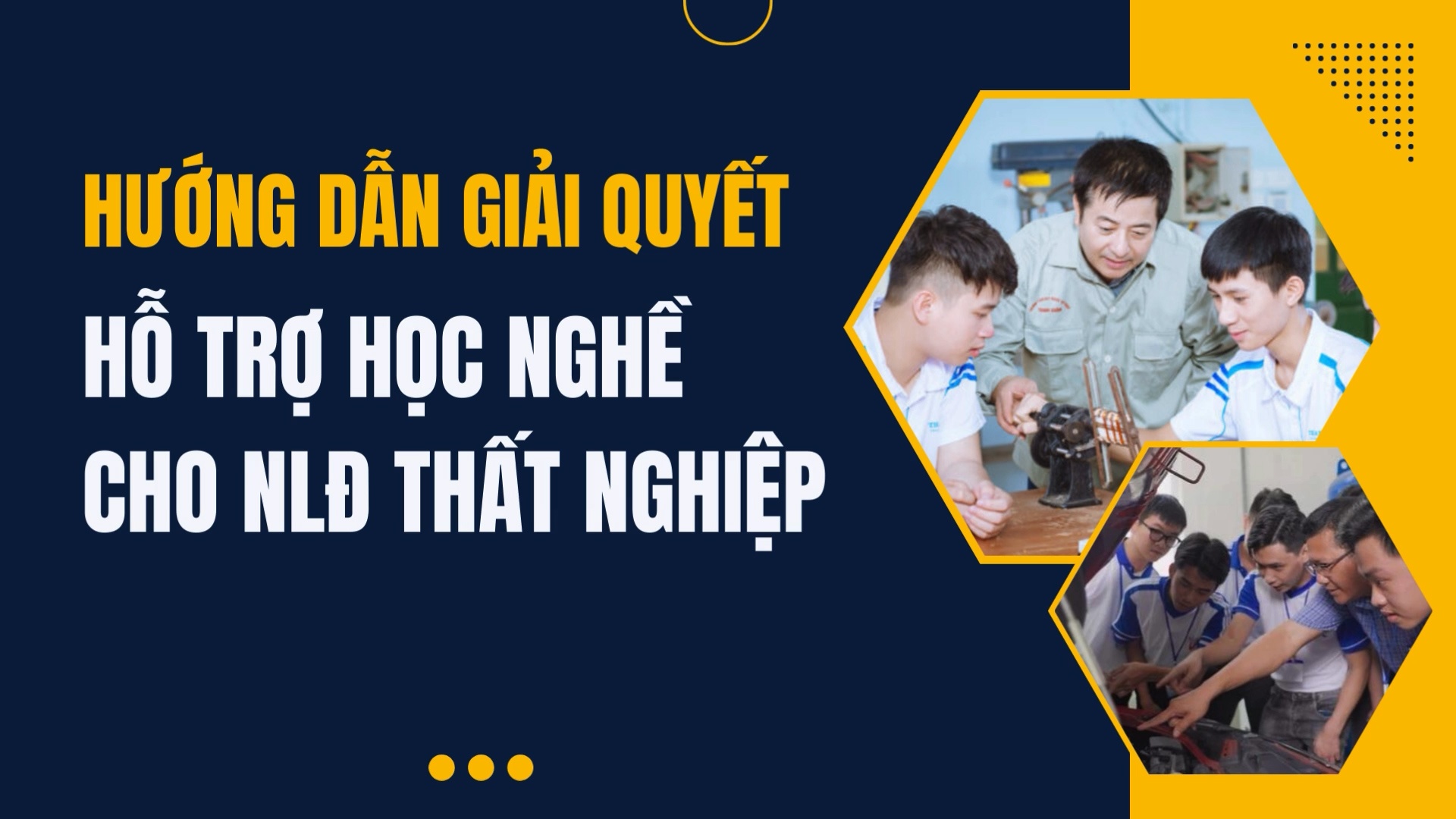 Hướng dẫn giải quyết hỗ trợ học nghề cho người lao động thất nghiệp