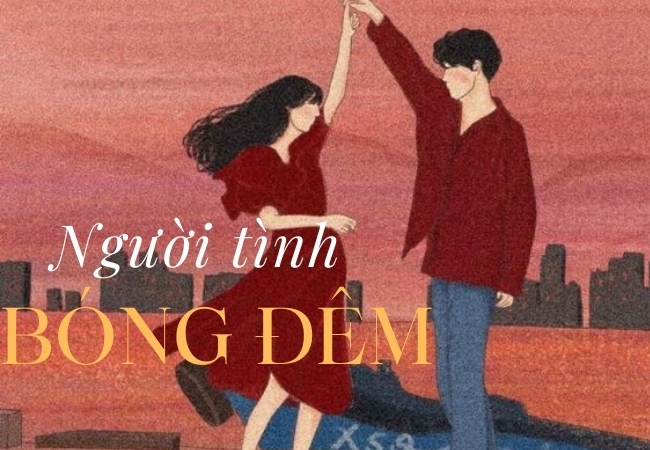 Người tình bóng đêm (Phần 2)