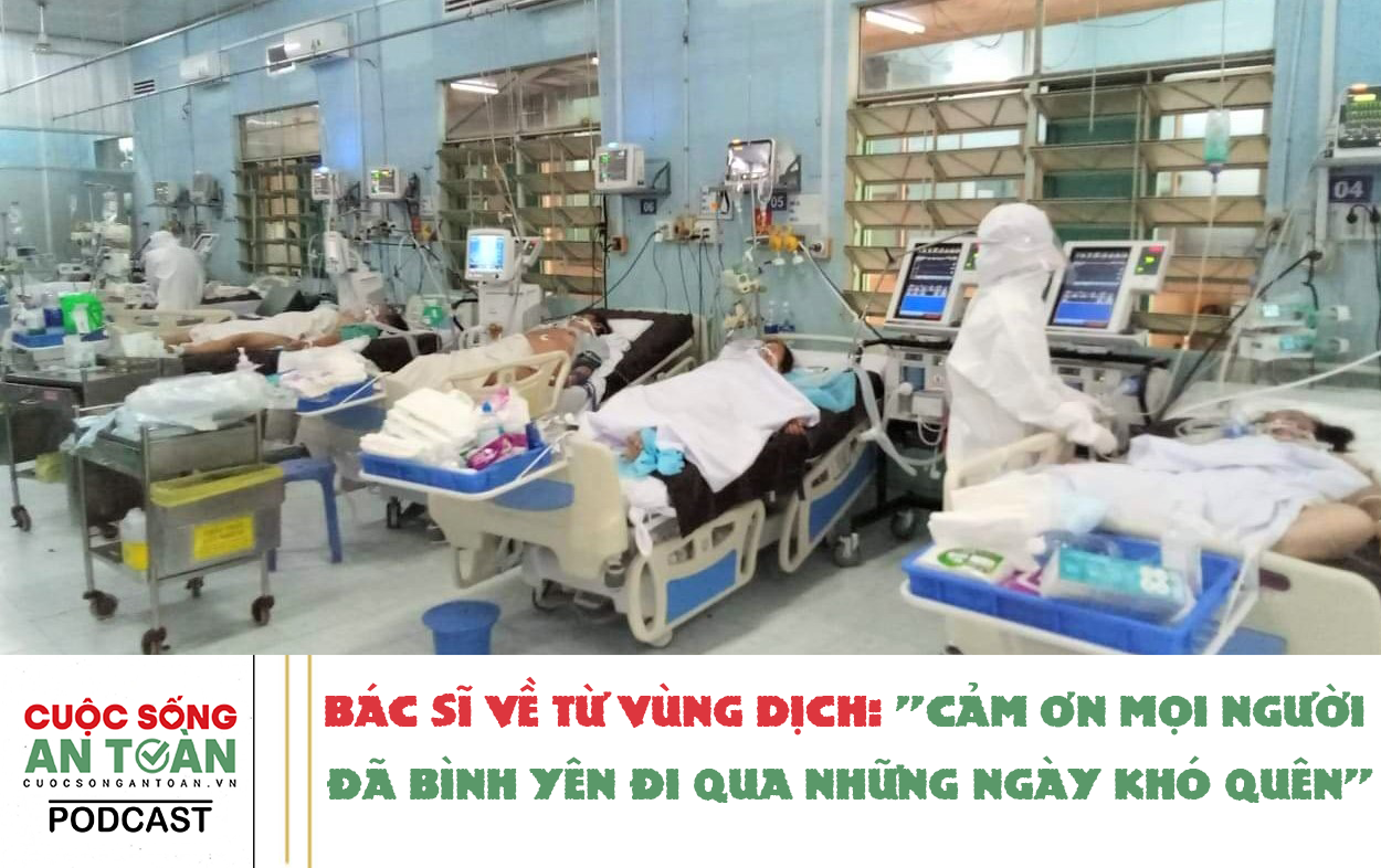 Bác sĩ về từ vùng dịch: "Cảm ơn mọi người đã bình yên đi qua những ngày khó quên"