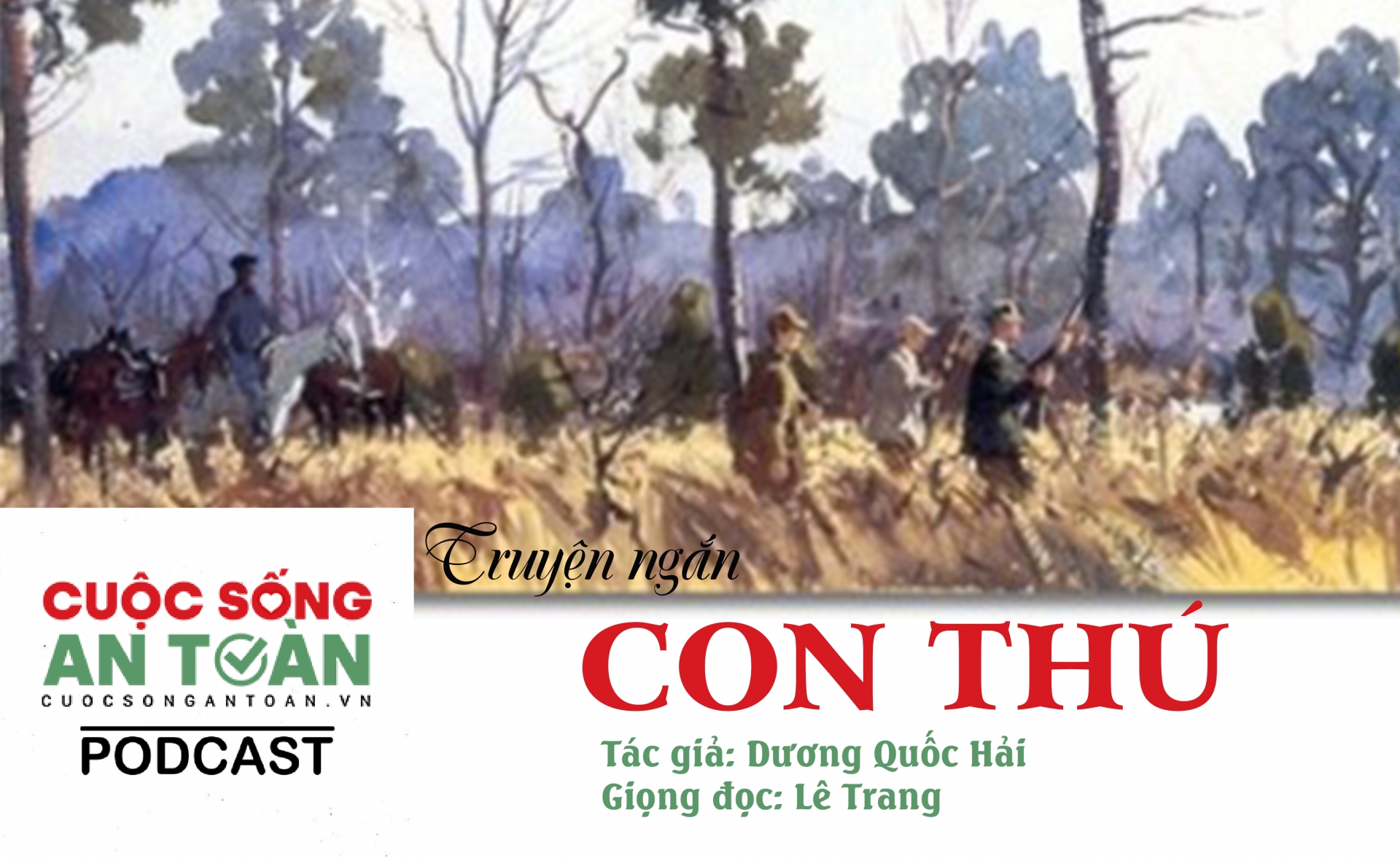 Truyện ngắn: Con thú (Phần 1)