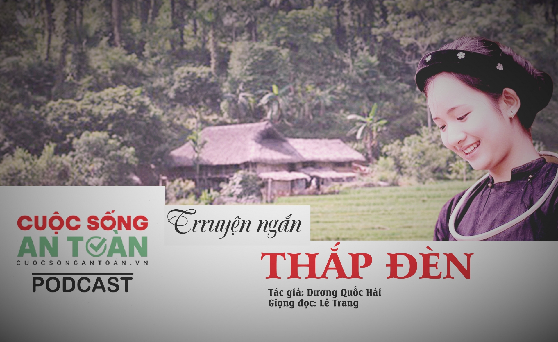 Truyện ngắn: Thắp đèn (Phần 1)